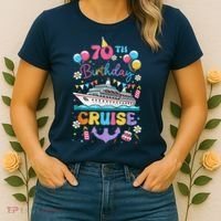 70th Birthday Cruise 70 Years Old Birthday Cruising Crew Women's T-Shirt thumb 2