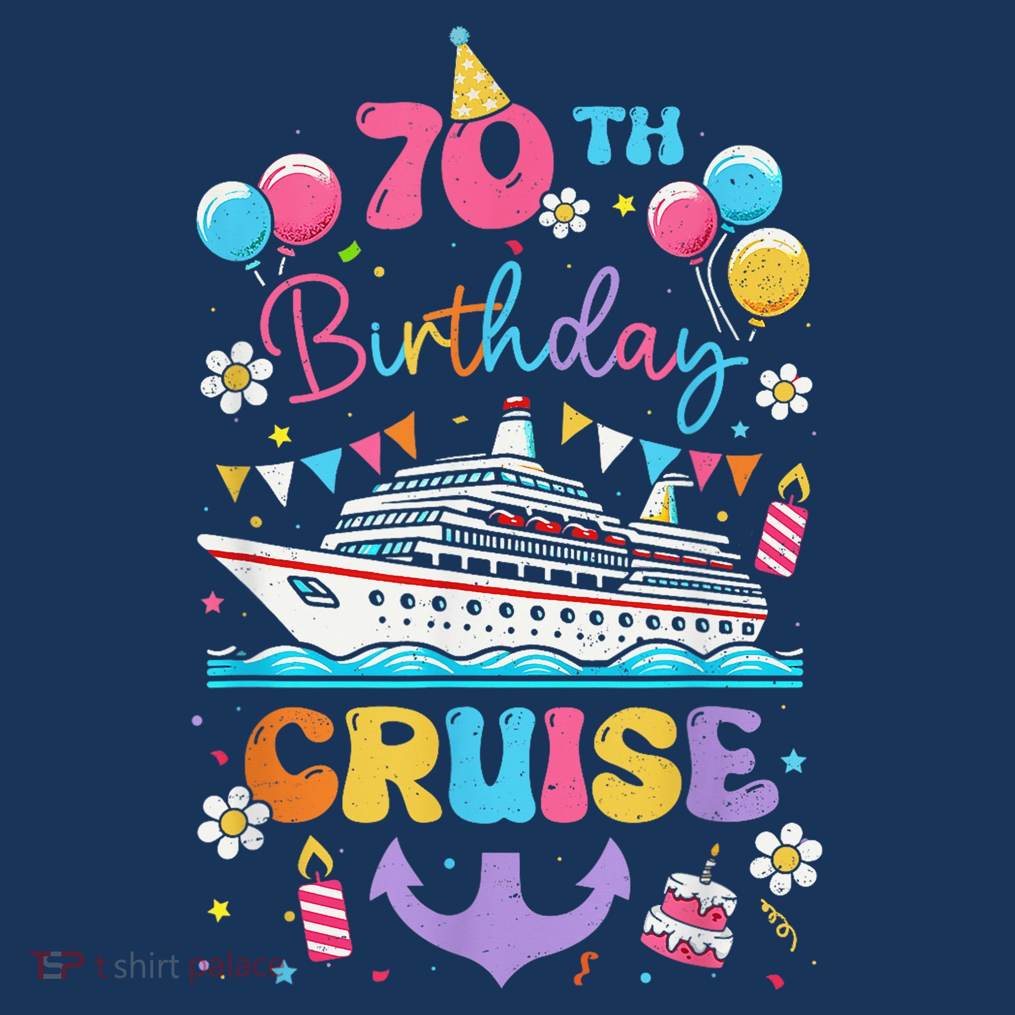 70th Birthday Cruise 70 Years Old Birthday Cruising Crew Women's V-Neck T-Shirt