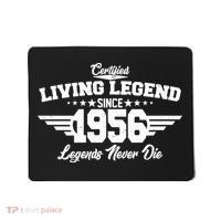 70th Birthday Certified Living Legend Since 1956 Legends Never Die Mousepad thumb 0