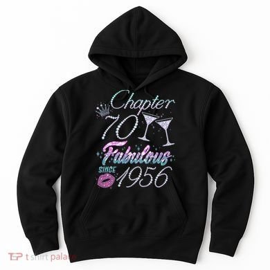 70th Birthday Chapter 70 Fabulous Since 1956 Rhinestones Diamonds Hoodie