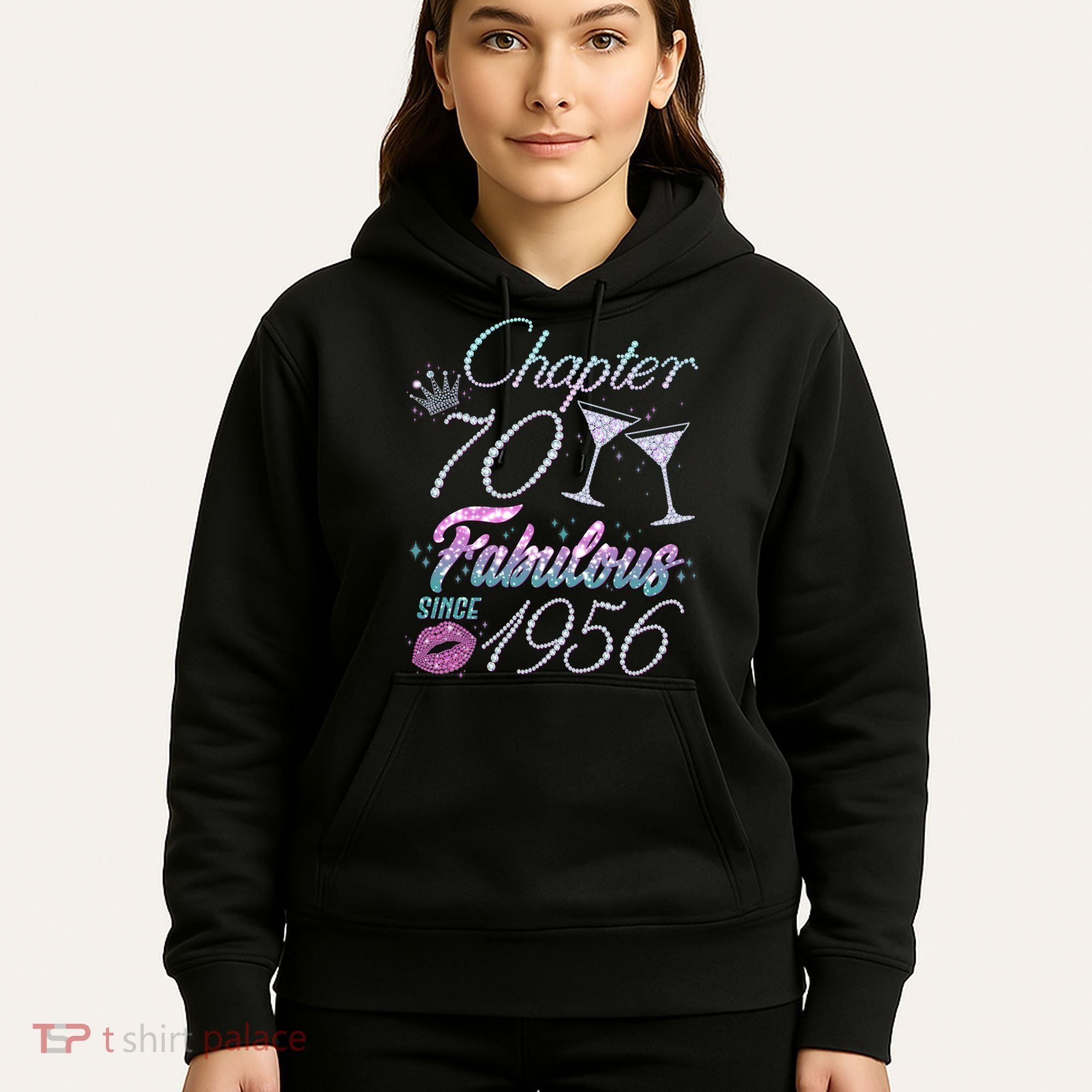 70th Birthday Chapter 70 Fabulous Since 1956 Rhinestones Diamonds Hoodie