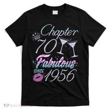 70th Birthday Chapter 70 Fabulous Since 1956 Rhinestones Diamonds T-Shirt