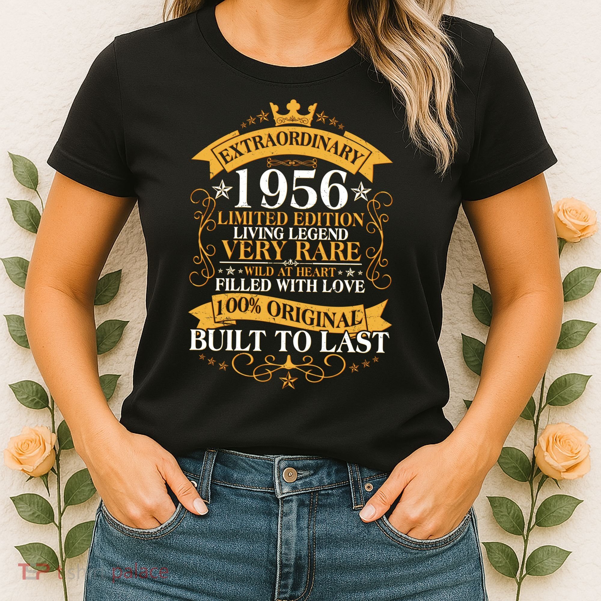 70th Birthday Extraordinary 1956 Limited Edition Living Legend Very Rare  Women's T-Shirt