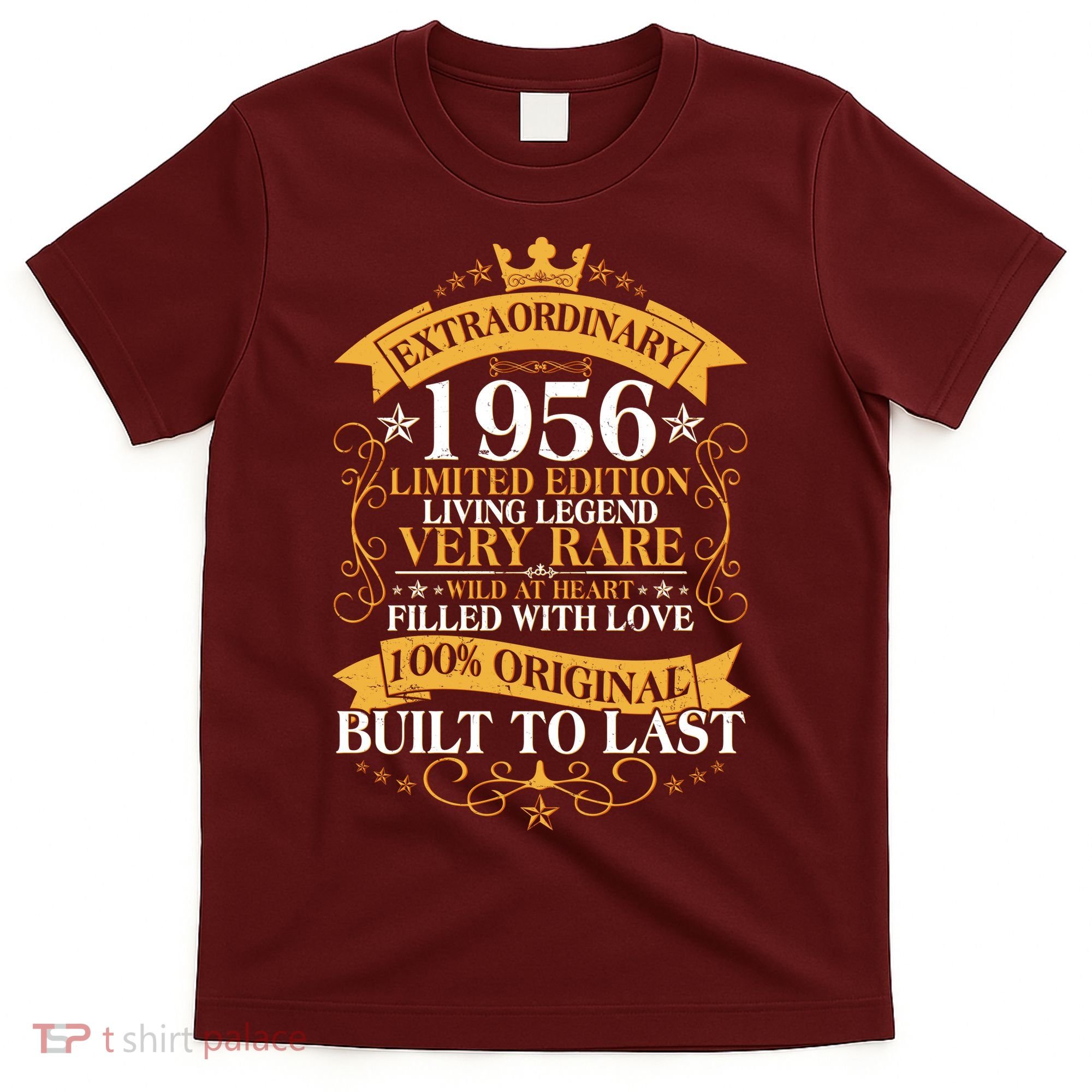 70th Birthday Extraordinary 1956 Limited Edition Living Legend Very Rare  T-Shirt