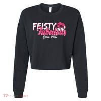 70th Birthday Feisty And Fabulous Since 1956  Cropped Pullover Crew thumb 0