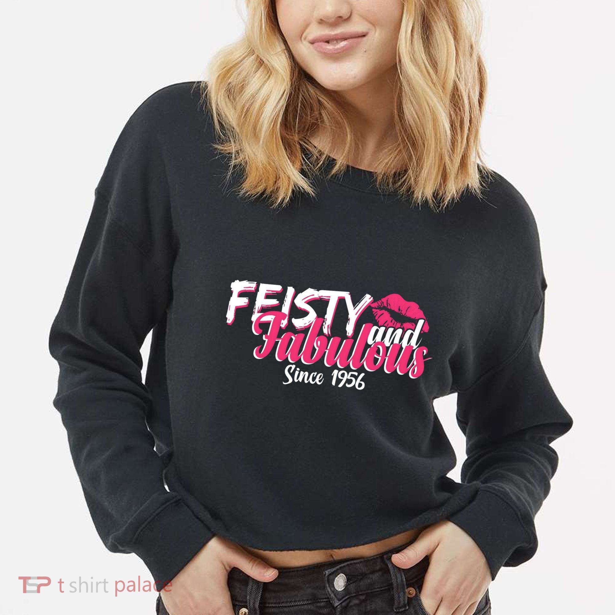 70th Birthday Feisty And Fabulous Since 1956  Cropped Pullover Crew
