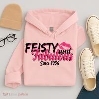 70th Birthday Feisty And Fabulous Since 1956  Hoodie thumb 4