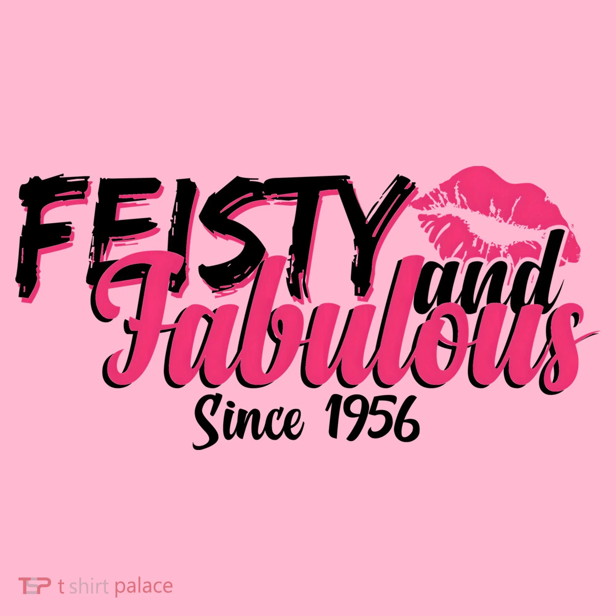 70th Birthday Feisty And Fabulous Since 1956  Button