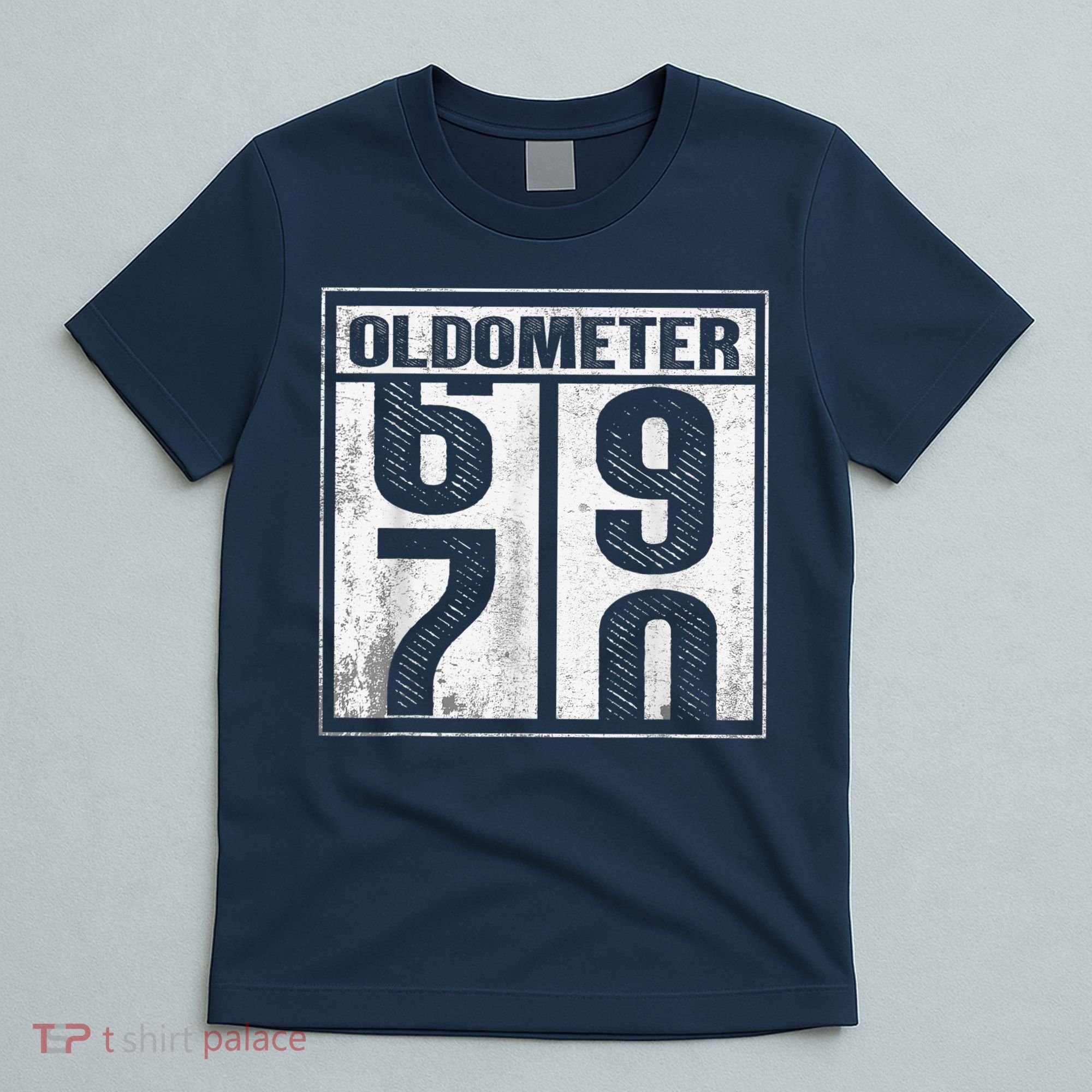 70th Birthday Funny Gift Oldometer 6970 T-Shirt