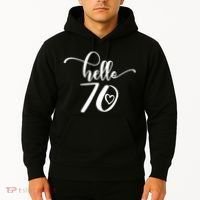 70th Birthday For  Hello 70 Seventy 70 Years Old Cute Hoodie thumb 2