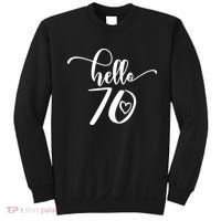 70th Birthday For  Hello 70 Seventy 70 Years Old Cute Sweatshirt thumb 0