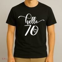 70th Birthday For  Hello 70 Seventy 70 Years Old Cute T-Shirt thumb 3