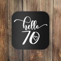 70th Birthday For  Hello 70 Seventy 70 Years Old Cute Coaster thumb 0