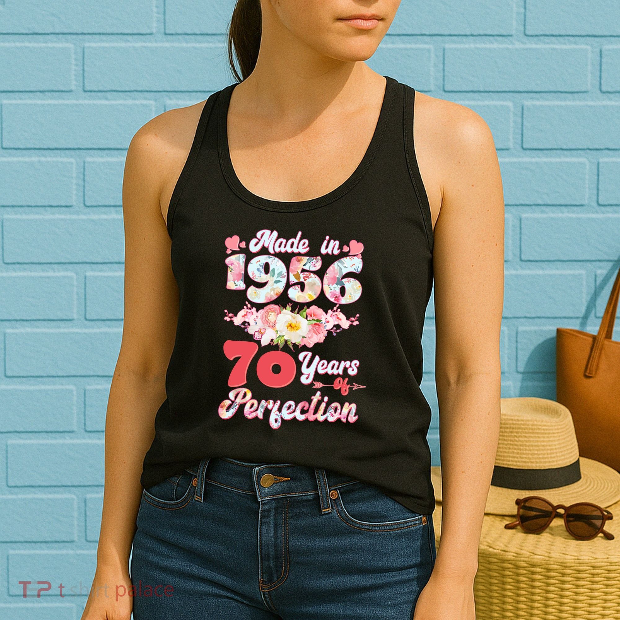70th Birthday Floral Made In 1956 70 Years Of Perfection Women's Tank Top