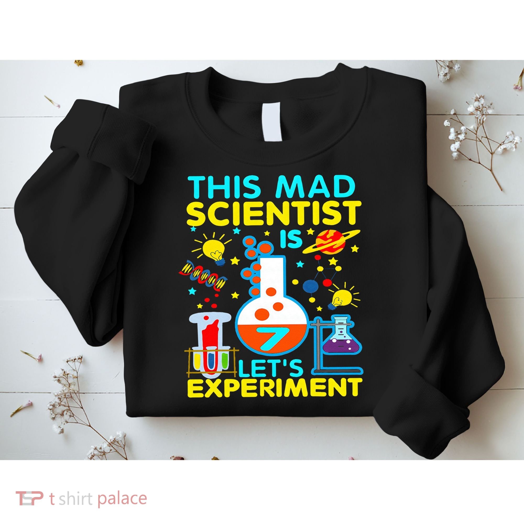 7th Birthday Gift This Mad Scientist Is 7 Let's Experiment Sweatshirt
