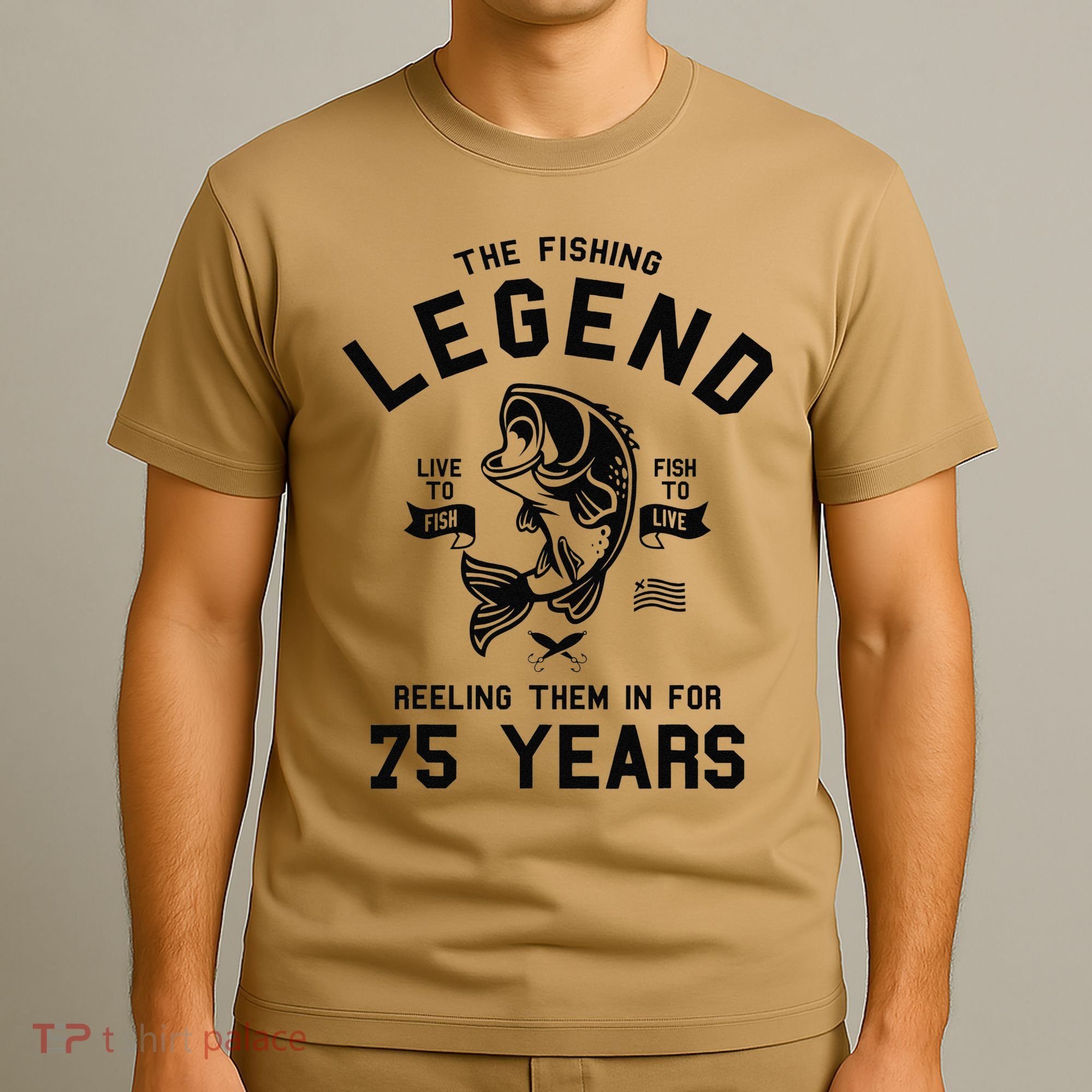 75th Birthday Gift The Fishing Legend 75 Years Fisherman T-Shirt