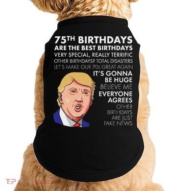 75Th Birthday Gift Funny Trump Doggie Tank