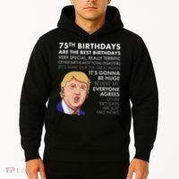 75Th Birthday Gift Funny Trump Hoodie thumb 2