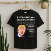 75Th Birthday Gift Funny Trump T-Shirt thumb 2