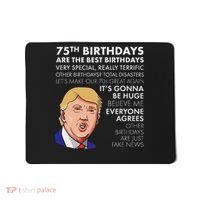 75Th Birthday Gift Funny Trump Mousepad thumb 0