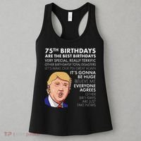 75Th Birthday Gift Funny Trump Women's Tank Top thumb 3