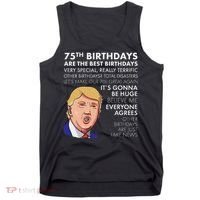 75Th Birthday Gift Funny Trump Tank Top thumb 0