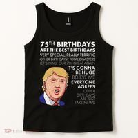 75Th Birthday Gift Funny Trump Tank Top thumb 2