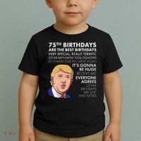 75Th Birthday Gift Funny Trump Toddler T-Shirt thumb 2