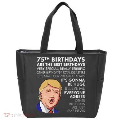 75Th Birthday Gift Funny Trump Tote Bag
