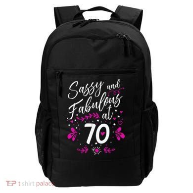 70th Birthday Gift Sassy & Fabulous 70 Year Old Tee Backpack
