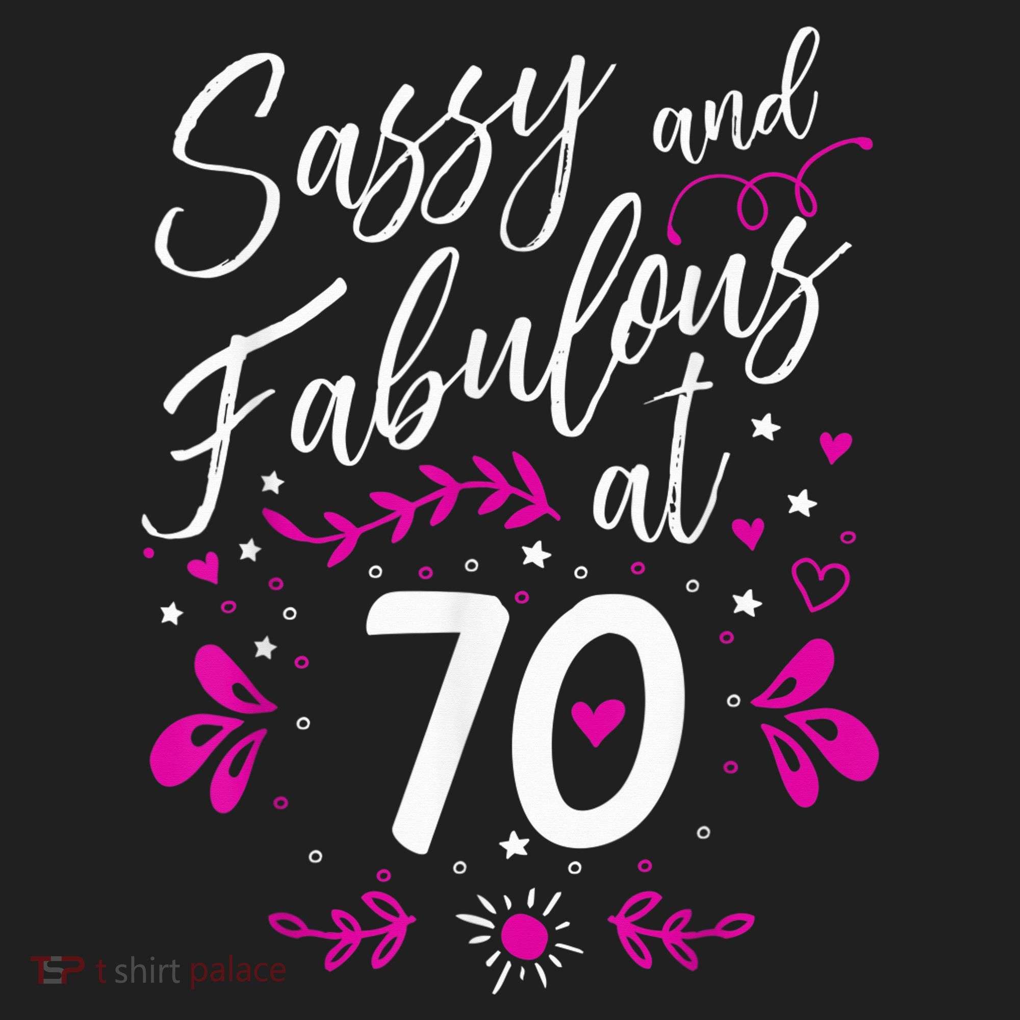 70th Birthday Gift Sassy & Fabulous 70 Year Old Tee Beanie