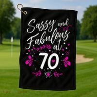 70th Birthday Gift Sassy & Fabulous 70 Year Old Tee Golf Towel thumb 1