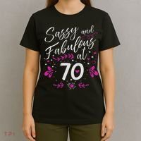 70th Birthday Gift Sassy & Fabulous 70 Year Old T-Shirt thumb 4