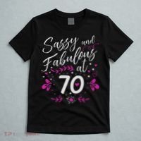 70th Birthday Gift Sassy & Fabulous 70 Year Old T-Shirt thumb 5