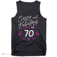70th Birthday Gift Sassy & Fabulous 70 Year Old Tank Top thumb 0
