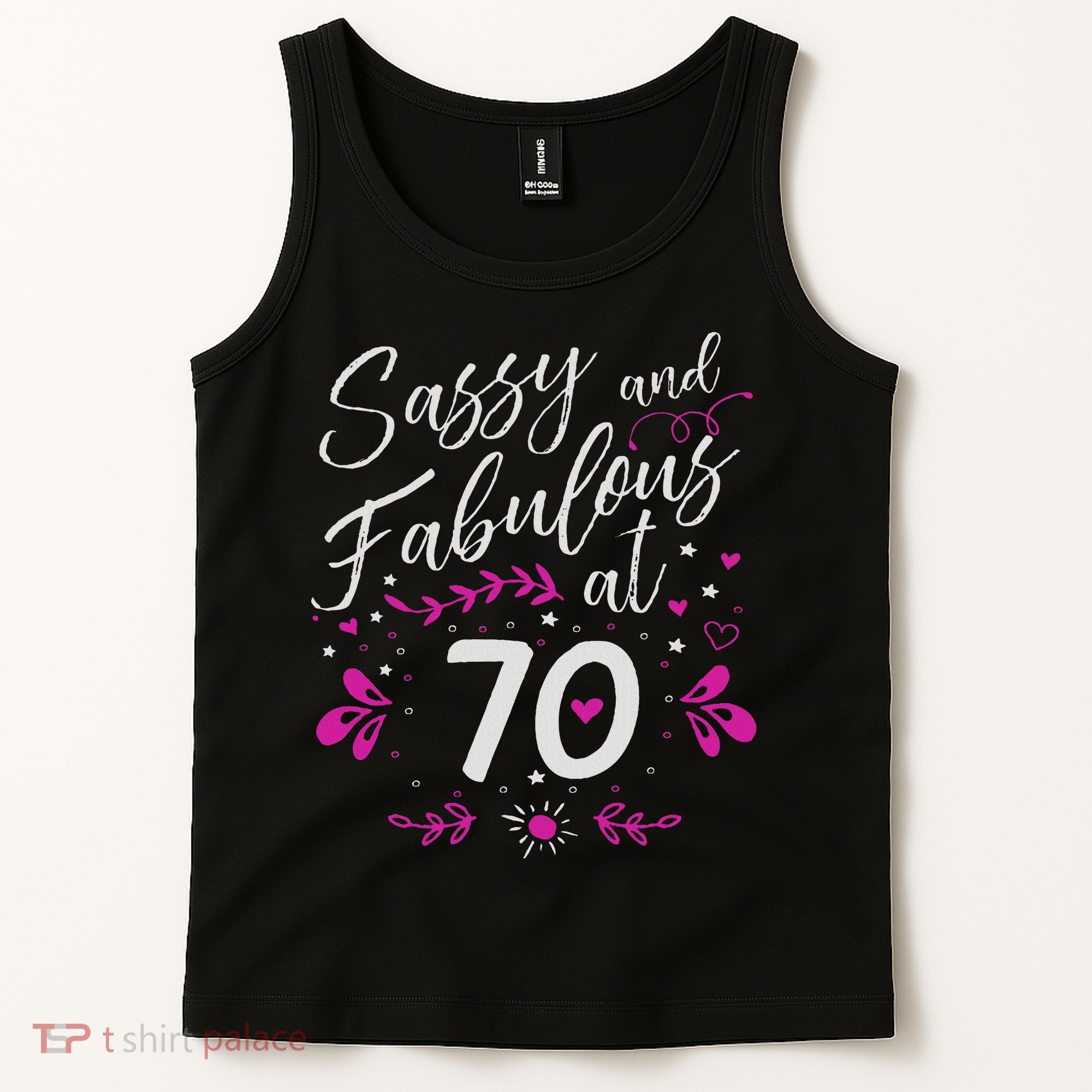 70th Birthday Gift Sassy & Fabulous 70 Year Old Tank Top