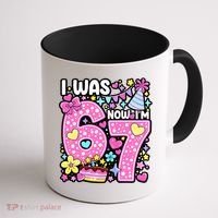 7th Birthday Girl Funny I Was 6 Now I'm 7 Years Old Coffee Mug thumb 1