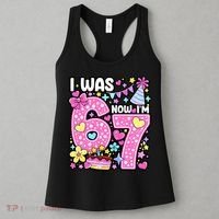 7th Birthday Girl Funny I Was 6 Now I'm 7 Years Old Women's Tank Top thumb 3