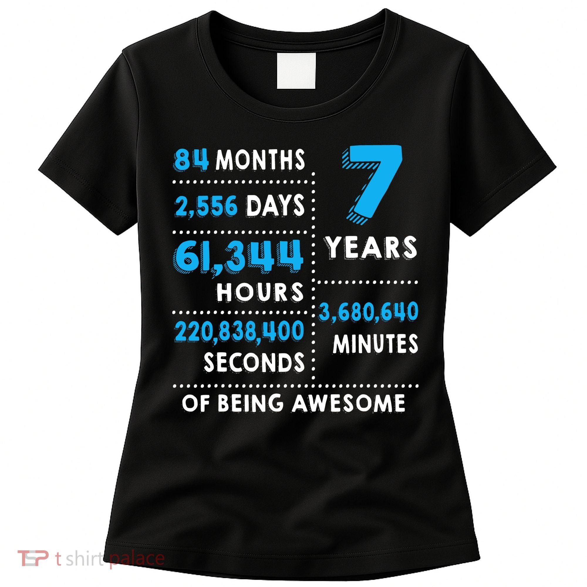 7th Birthday Gift, 7 Years Old Being Awesome Women's T-Shirt