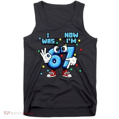 7th Birthday I Was 6 Now Im 7 Hands Cute 67 Meme Tank Top