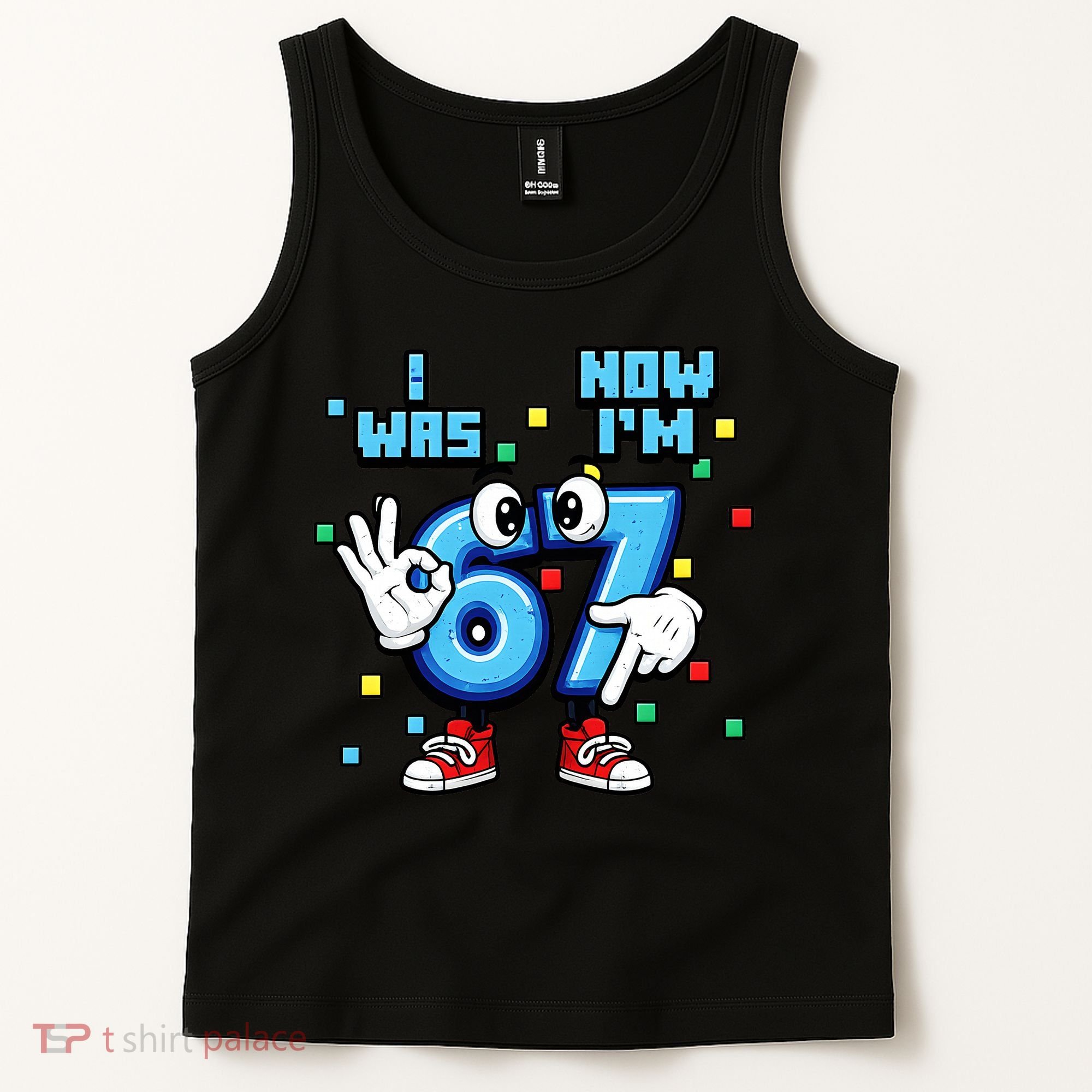 7th Birthday I Was 6 Now Im 7 Hands Cute 67 Meme Tank Top