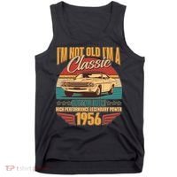 70th Birthday I'm Not Old I'm A Classic Custom Built Car 1956 Tank Top thumb 0