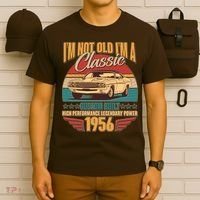 70th Birthday I'm Not Old I'm A Classic Custom Built Car 1956 T-Shirt thumb 6