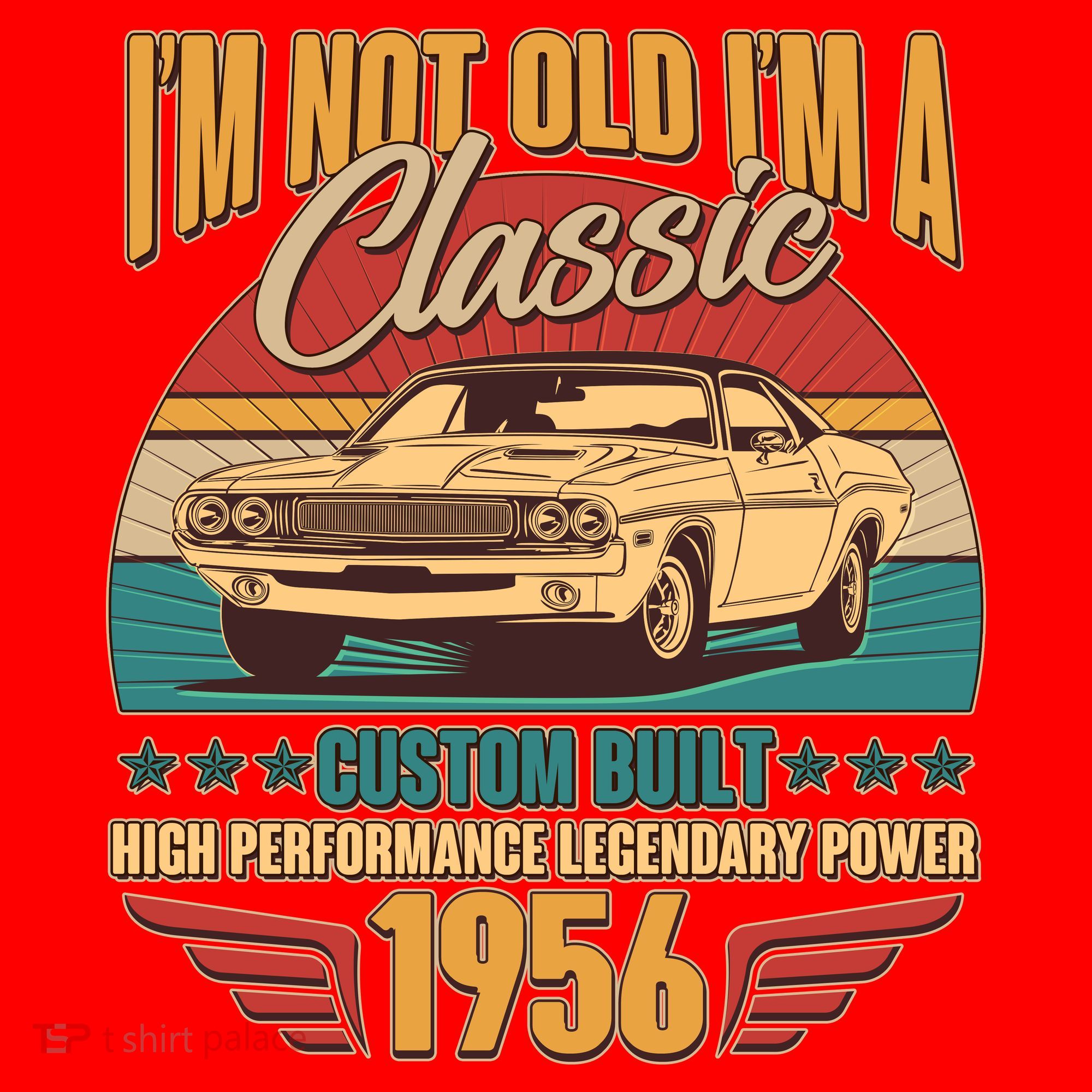 70th Birthday I'm Not Old I'm A Classic Custom Built Car 1956 Santa Hat