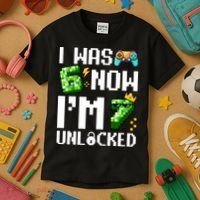 7th Birthday I Was 6 Now Im 7 Unlocked 67 Meme Kids T-Shirt thumb 3