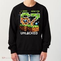 7th Birthday I Was 6 Now Im 7 Unlocked 67 Meme Women's Sweatshirt thumb 0