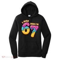 7th Birthday I Was 6 Now I'm 7 Years Old 67 Meme Funny Women's Hoodie thumb 0