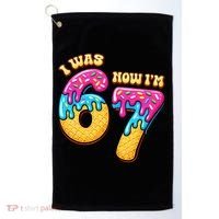7th Birthday I Was 6 Now I'm 7 Years Old 67 Meme Funny Golf Towel thumb 0