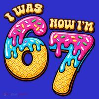 7th Birthday I Was 6 Now I'm 7 Years Old 67 Meme Funny Long Sleeve Shirt thumb 2