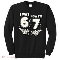7th Birthday I Was 6 Now Im 7 Six Seven 67 Meme Sweatshirt thumb 0
